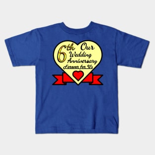 6th wedding anniversary Kids T-Shirt